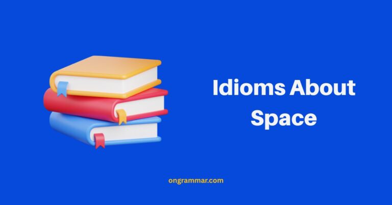 Idioms About Space