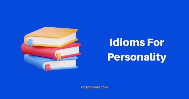 Idioms For Personality