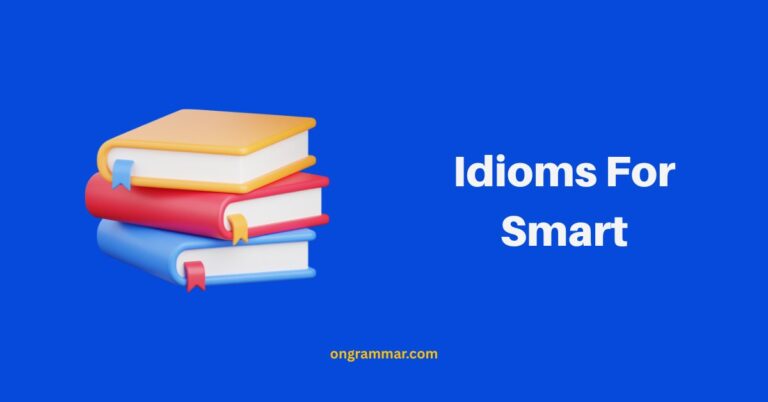 Idioms For Smart