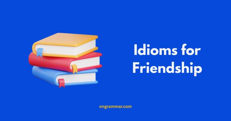 Idioms for Friendship