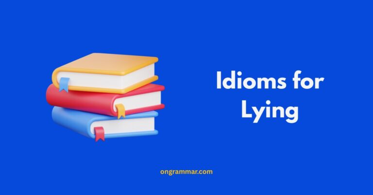 Idioms for Lying