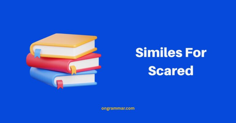 Similes For Scared